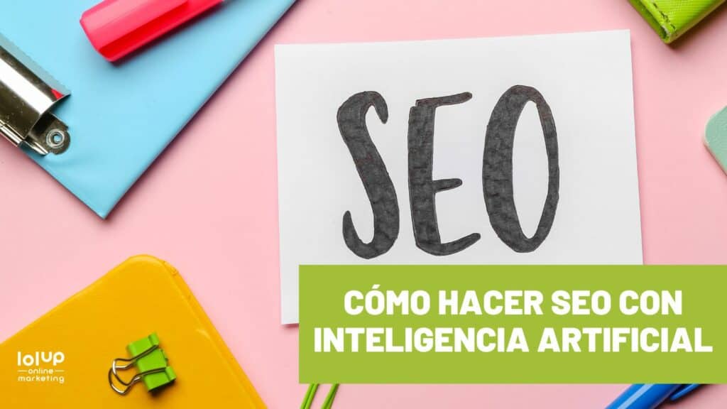 hacer SEO con inteligencia artificial