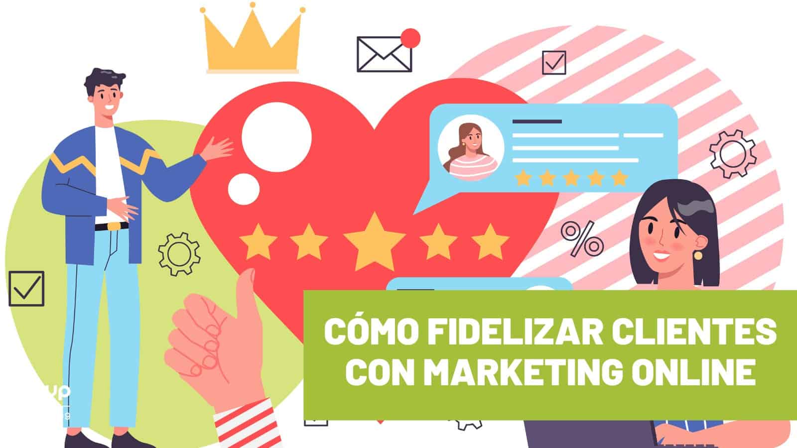 fidelizar clientes marketing digital