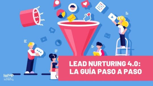Lead Nurturing 4.0